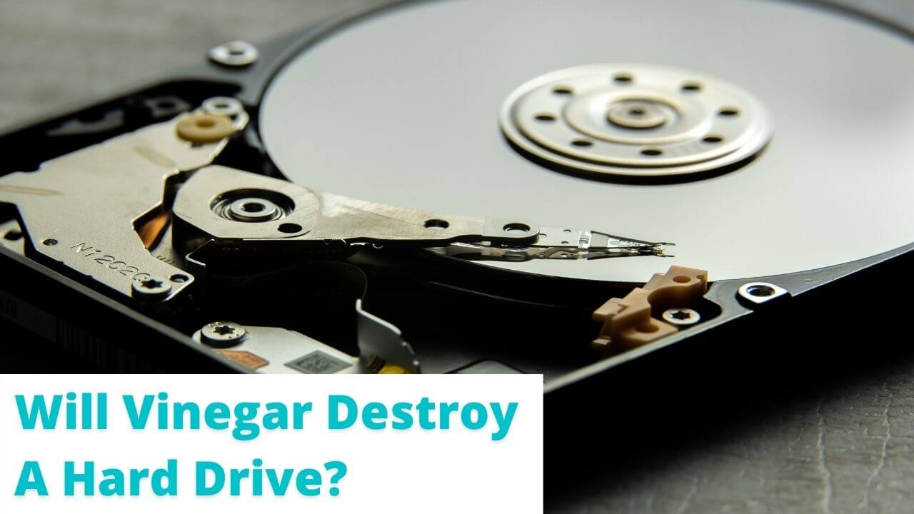 Will vinegar destroy a hard drive